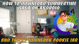 HOW TO DOWNLOAD SUMMERTIME SAGA ON ANDROID LATEST VERSION | +UNLOCK ALL COOKIE JAR COLLECTION