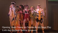 Opening Yuuki Yuuna wa Yuusha de aru Stage Play + Lirik dan terjemah Bahasa Indonesia