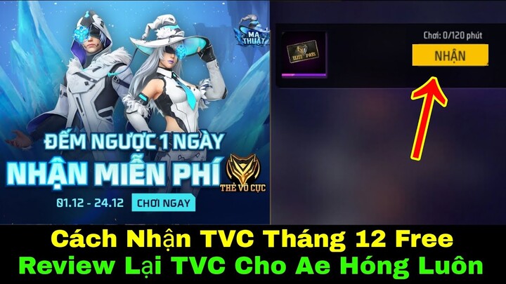 Cách Nhận TVC Tháng 12 Miễn Phí,Review Chi Tiết TVC Ma Thuật Cho Ae Hóng Đây