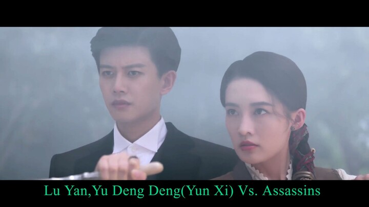 Thousand Years For You 2022 Lu Yan,Yu Deng Deng(Yun Xi) Vs. Assassins