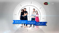 Tetangga Masa Gitu- - Episode 5 - Maradona Dari Gunung Kidul - Part 3