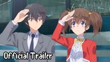 Sokushi Cheat ga Saikyou Sugite || Official Trailer 2