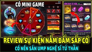 Review Sự Kiện Nắm Đấm Mới Sắp Có || Có Nên Săn UMP Nghệ Sĩ Tử Thần || Free Fire