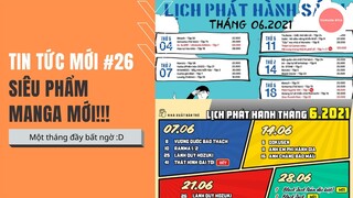 NEWS #26: Lịch Phát Hành Tháng 6/2021 Từ NXB Kim Đồng Và NXB Trẻ!!!