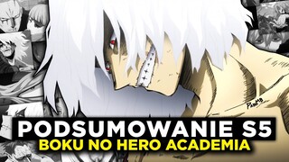 podsumowanie 5 SEZONU Boku no Hero Academia