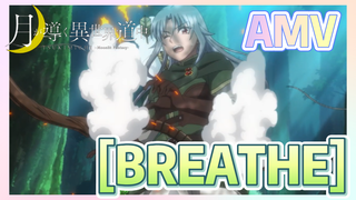 [BREATHE] AMV