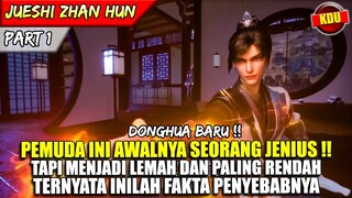 FROM ZERO TO HERO !! PEMUDA INI MEMBUKTIKAN TEKAD  LUAR BIASANYA - ALUR CERITA DONGHUA #JSZH PART 1