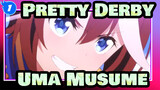 Pretty Derby|[ASMV]Tidak ada Uma Musume yang bisa menentang insting untuk menang_1