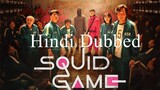 Squid Game EP 1 in Hindi | B L A C K Y TV