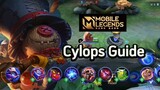 Cylops Guide in Mobile Legends