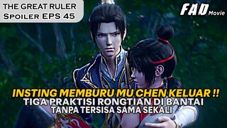 INSTING MEMBANT4INYA LANGSUNG DI KELUARKAN MEMBUAT SEMUANYA KEOK - Alur Spoiler The Great Ruler 45