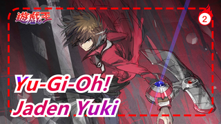 [Yu-Gi-Oh! / Jaden Yuki] Itu Adalah Pahlawan Terakhir yang Aku Tahu_2