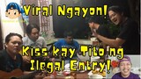 Viral Ngayon Kiss kay Tito ng Ilegal Entry! 🎤🎼😎😘😲😁