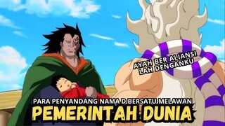 Semua Penyandang Nama D Bersatu Untuk Mengalahkan Pemerintah Dunia !!!