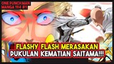 PUKULAN KEMATIAN Saitama Membuat Flashy Flash KETAKUTAN!!! (Manga OPM 194 #1)