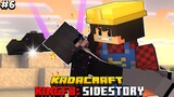 KadaCraft: PAMILYA OR DIGNIDAD? | KingFB: SideStory #6 (Minecraft SMP) [Tagalog]