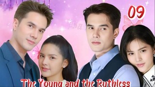 The Young and the RuthIess - Episode 9 [Eng Sub]