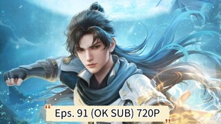 Shrouding the Heavens episode 91 sub indo