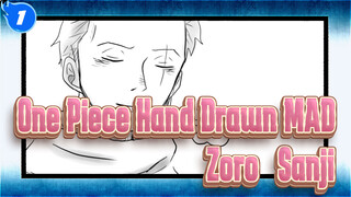 [One Piece Hand Drawn MAD / Zoro & Sanji] A Clingy Boy Sticking for Fifteen Years_1