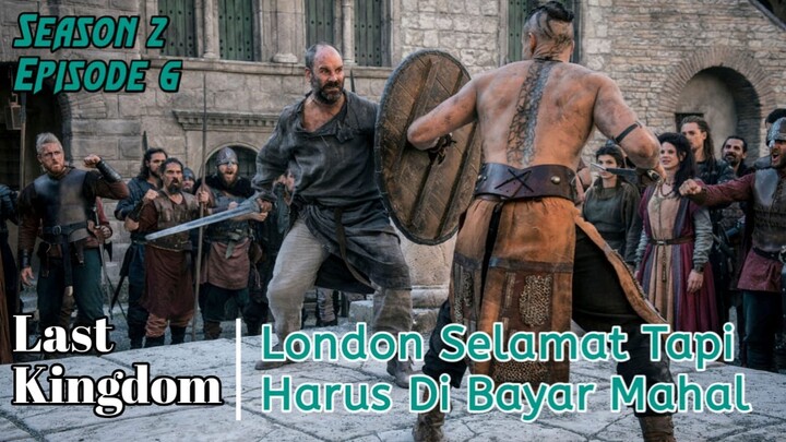 S2 E6 THE LAST KINGDOM