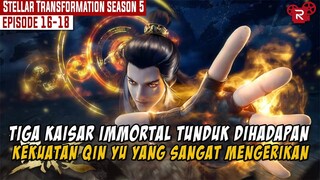 PARA KAISAR IMMORTAL KEWALAHAN MENGHADAPI DIRINYA | STELLAR TRANSFORMATION SEASON 5