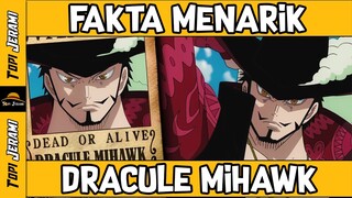 GURU ZORO !! Fakta Menarik Tentang Dracule MIHAWK !! WAJIB DIKETAHUI !!