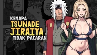 Kenapa Jiraiya dan Tsunade Tidak Pacaran