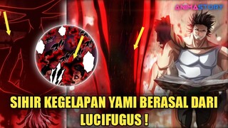 SIHIR KEGELAPAN YAMI BERASAL DARI IBLIS LUCIFUGUS ❗ TEORI BLACK CLOVER