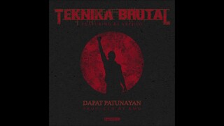 Teknika Brutal - Dapat Patunayan (feat. DJ Arthug & prod. by KMG, Official Audio)