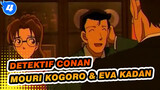 [Detektif Conan] Percintaan Generasi terakhir - Mouri Kogoro & Eva Kadan_4