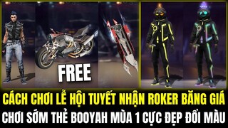 CÁCH CHƠI LỄ HỘI TUYẾT NHẬN ROKER BĂNG GIÁ FREE, CHƠI SỚM THẺ BOOYAH MÙA 1 CỰC ĐẸP ĐỔI MÀU CỰC CHẤT