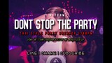 DJ MJ - DON'T STOP THE PARTY Ver.2 Y.v TEAM [ THAI STYLE PARTY BREAK ] 130BPM