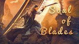 Soul Of Blades (2021) 🇨🇳