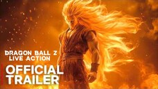Dragon Ball Z - Live Action Trailler