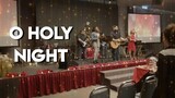O Holy Night (Song Cover) - First Christmas Sunday Worship - Dec 1, 2019