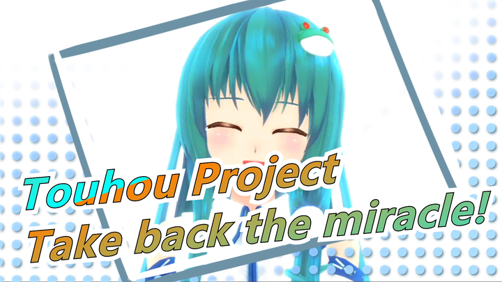 Touhou Project|Take back the miracle! EP-5 [highly recommended]