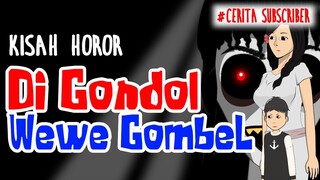 Kisah Horor, Di Gondol WEWE GOMBEL, Kisah Nyata, Kartun Horor Lucu