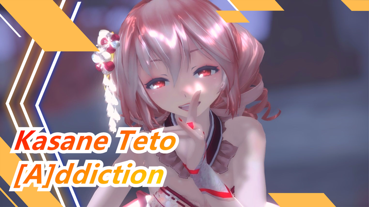 Kasane Teto
[A]ddiction