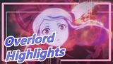 [Overlord] The Highlights You Cann't Miss! Have You Watched Them All?
