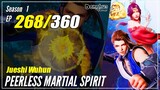 【Jueshi Wuhun】 Season 1 EP 268 - Peearless Martial Spirit | Donghua Multisub - 1080P