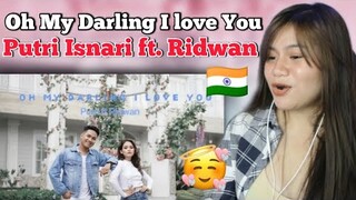 Oh My Darling I Love You - Putri Isnari ft Ridwan I FILIPINA REACTION VIDEO