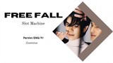 Slot Machine - Free fall [Traduction ENG/FR] OST Kinnporsche