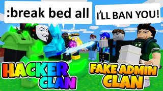 HACKER CLAN กับ FAKE ADMIN CLAN ใน Roblox BedWars