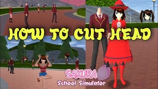 How to CUT HEAD | Tutorial #6 | Sakura School Simulator | Tanya Sensei 💞