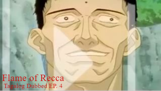 Flame of Recca [TAGALOG] EP. 4