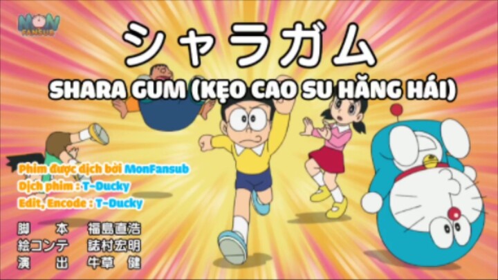 Doraemon - Đèn kiểm tra vị trí lúc đó là ở đâu, Shara Gum (Kẹo cao su hăng hái)