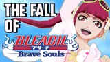 The FALL Of BLEACH: Brave Souls