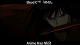 Blood C ᴴᴰ「AMV」Hay Nhất