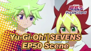 [Yu-Gi-Oh!|SEVENS]EP49 Scene