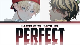 [Switching Vocals] Tokyo Revengers -Here's Your Perfect- Lyrics